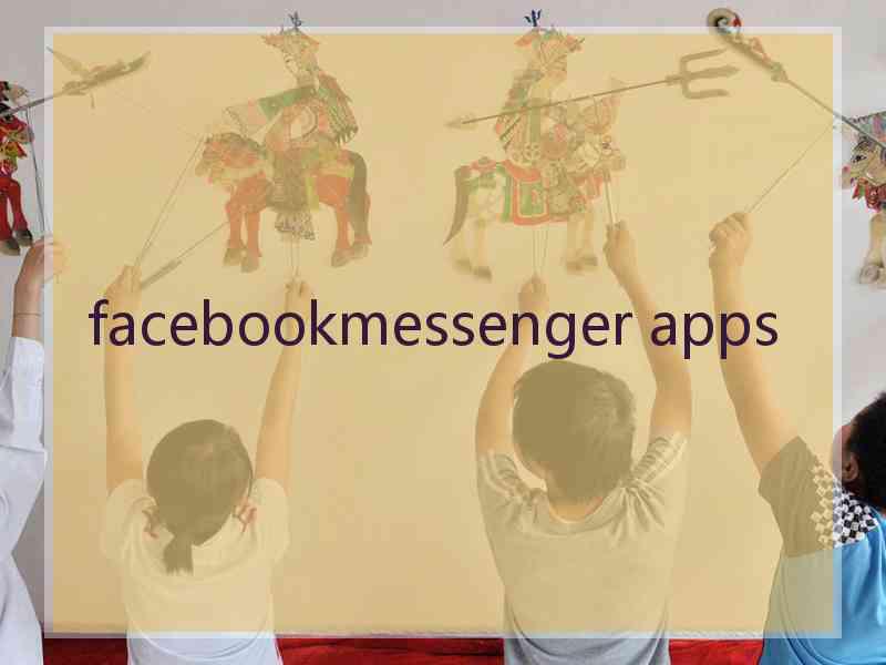 facebookmessenger apps