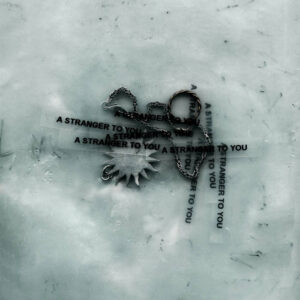 Loathe A Stranger To You album cover art