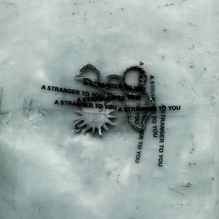 Loathe A Stranger To You album cover art